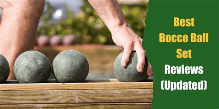 10 Best Bocce Ball Set Reviews (Updated)