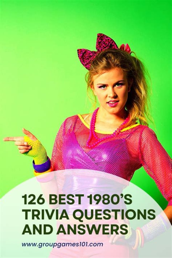 126 Best 1980’s Trivia Questions and Answers