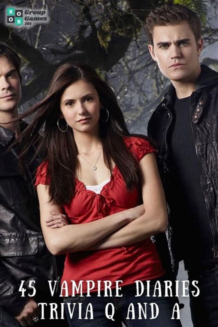 45 Vampire Diaries Trivia Questions and Answers