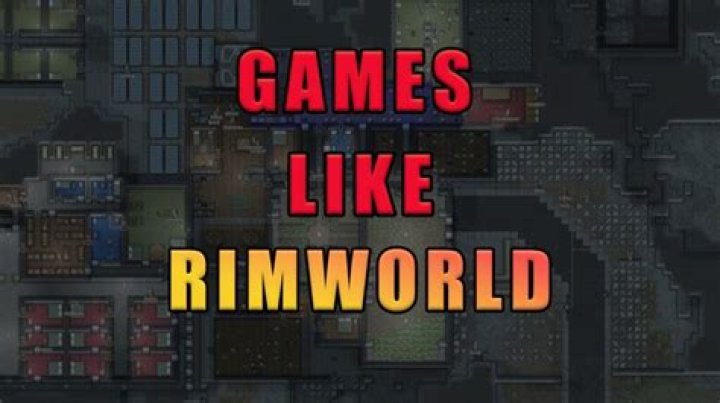 50 Games Like RimWorld for Android