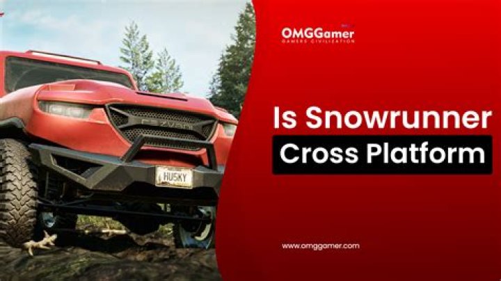 Is Snowrunner Cross Platform in 2023 [PS5, PS4, Xbox, PC]