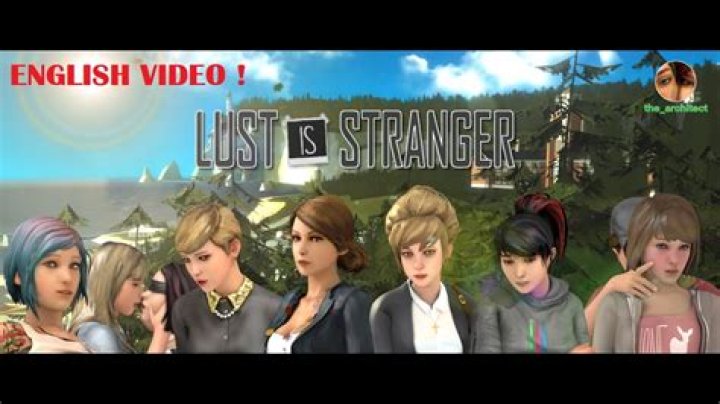 Lust Is Stranger [v0.18] [The Architect] - Dikgames