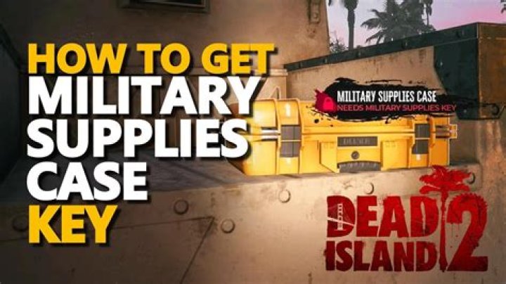 Military Courier's Key - Dead Island 2 Database