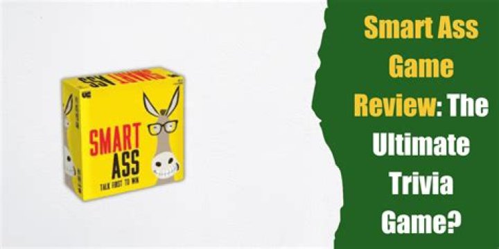 Smart Ass Game Review: The Ultimate Trivia Game?