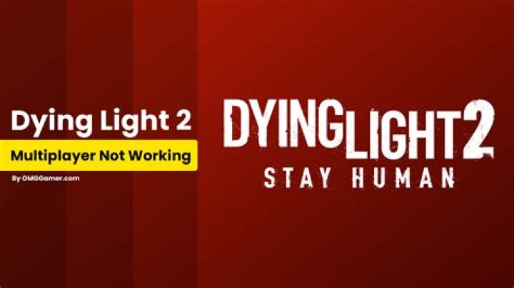 [SOLVED] Dying Light 2 Multiplayer Not Working [CO-OP] 2023