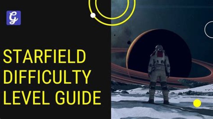 Starfield Difficulty (Settings, Differences & Changing Them)