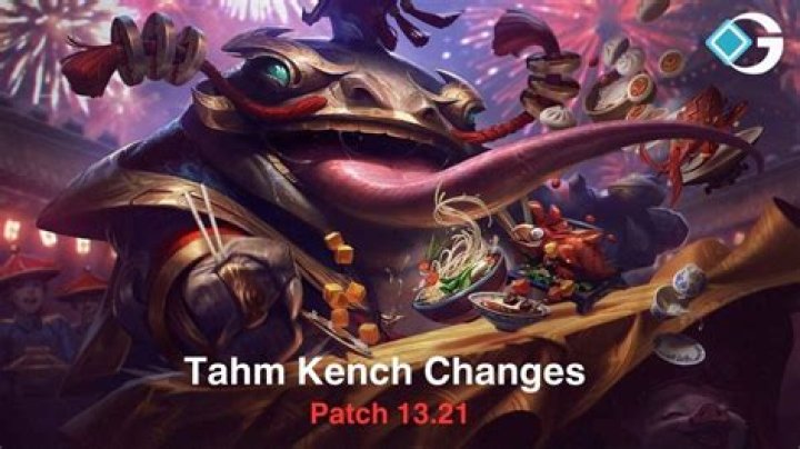 Tahm Kench Changes in LoL Patch 13.21
