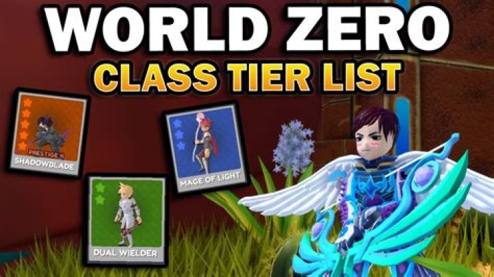 World Zero Class Tier List 2024 – Best Classes